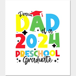 Proud Dad of a 2024 Preschool Graduate, Funny preschool Graduation Posters and Art